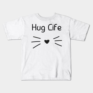 Hug Life Cat Kids T-Shirt